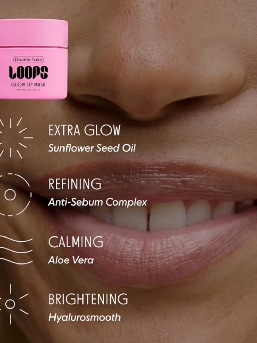 Loops lip masks